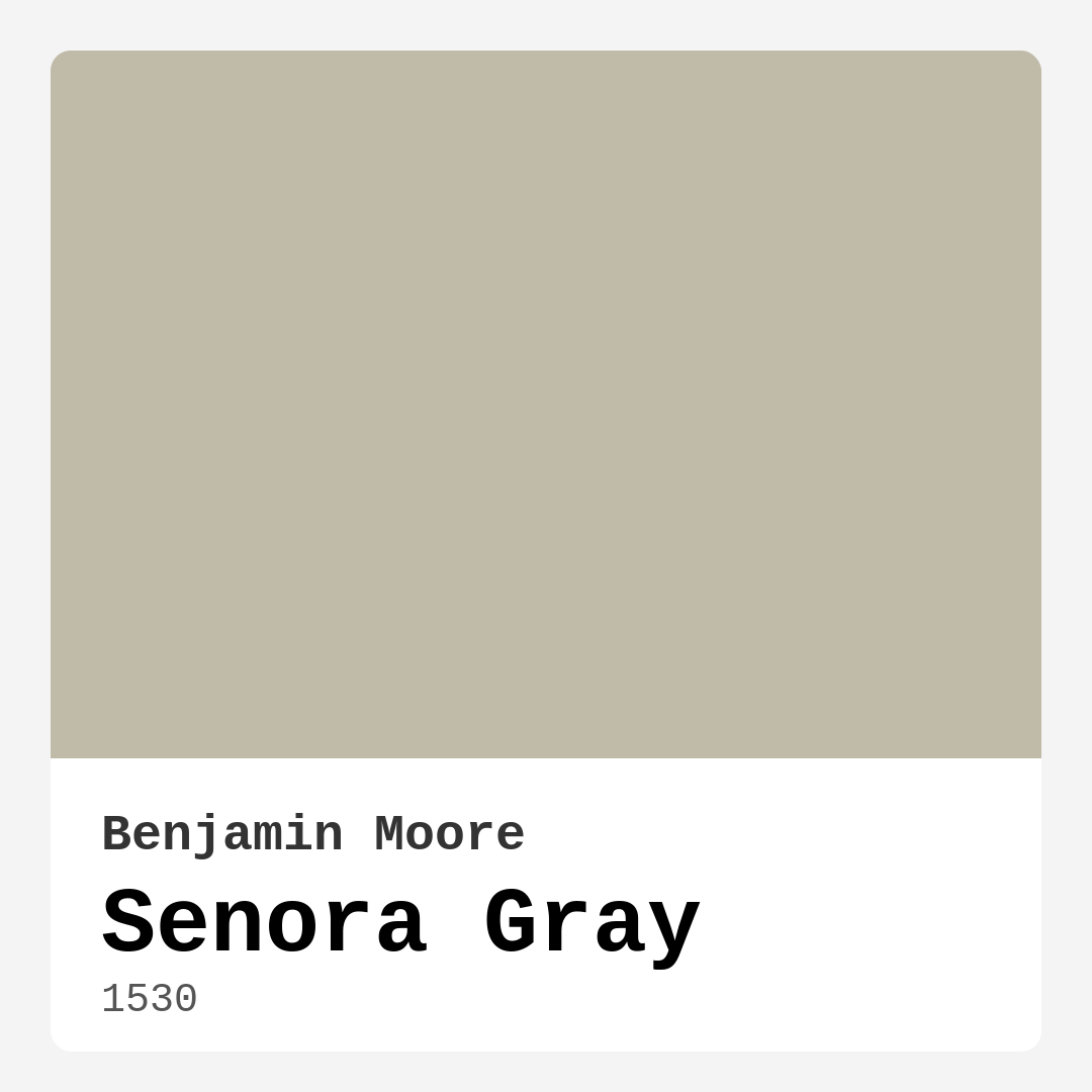 Benjamin Moore Senora Gray 1530 Real Images