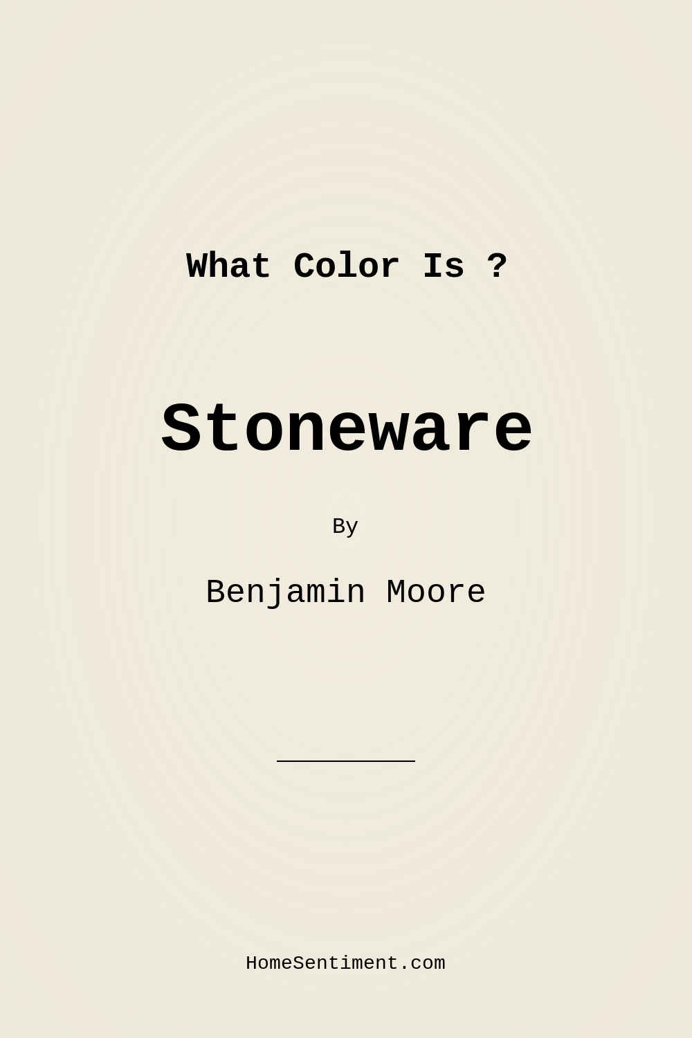 Stoneware CSP-245 by Benjamin Moore