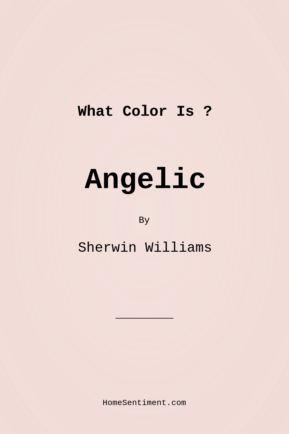 Angelic SW 6602 by Sherwin Williams