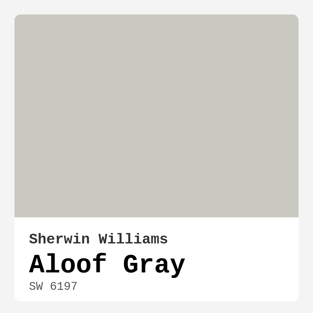 Aloof Gray SW 6197 by Sherwin Williams