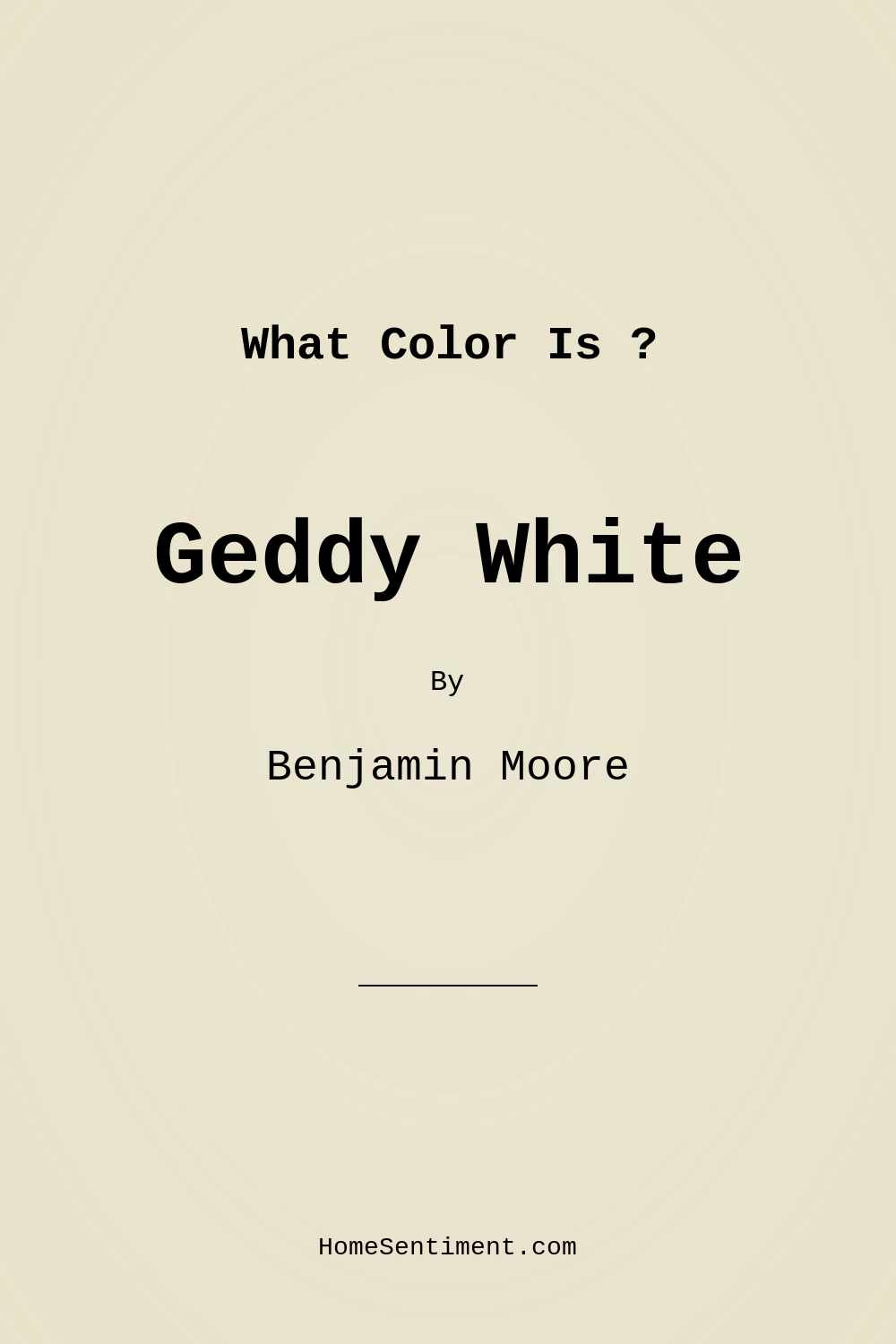 Geddy White CW-20 by Benjamin Moore
