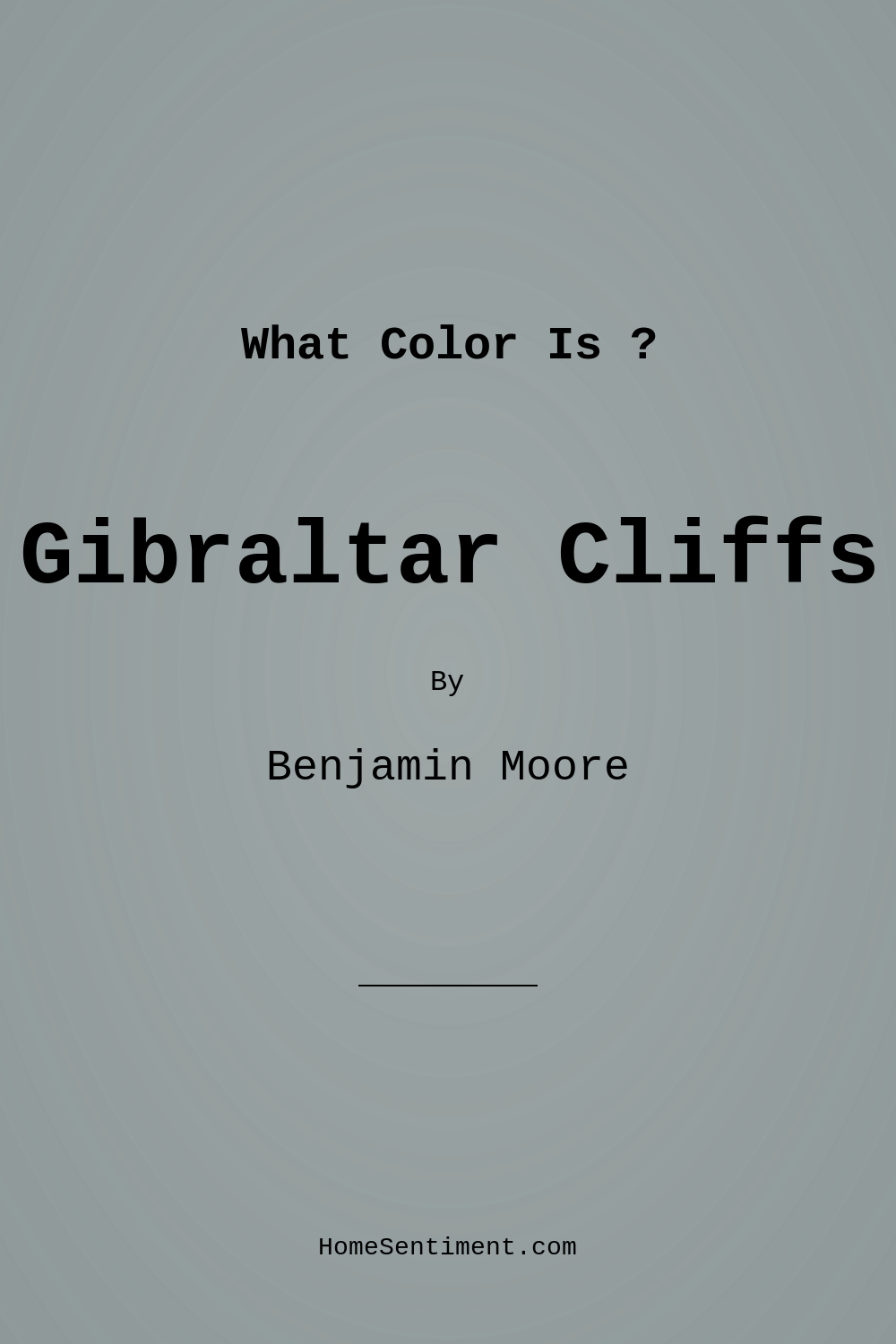 Gibraltar Cliffs 1587 by Benjamin Moore