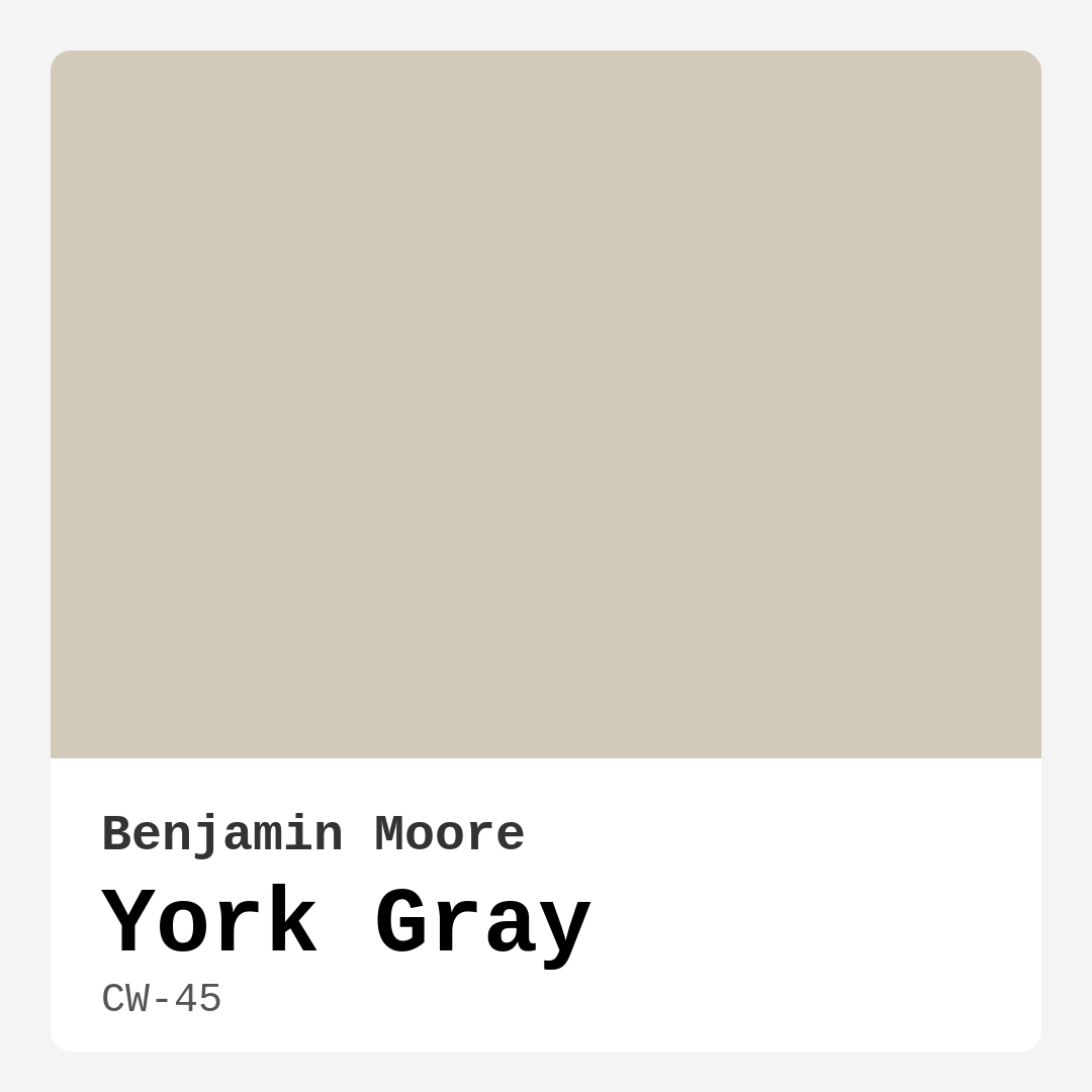 York Gray CW-45 by Benjamin Moore