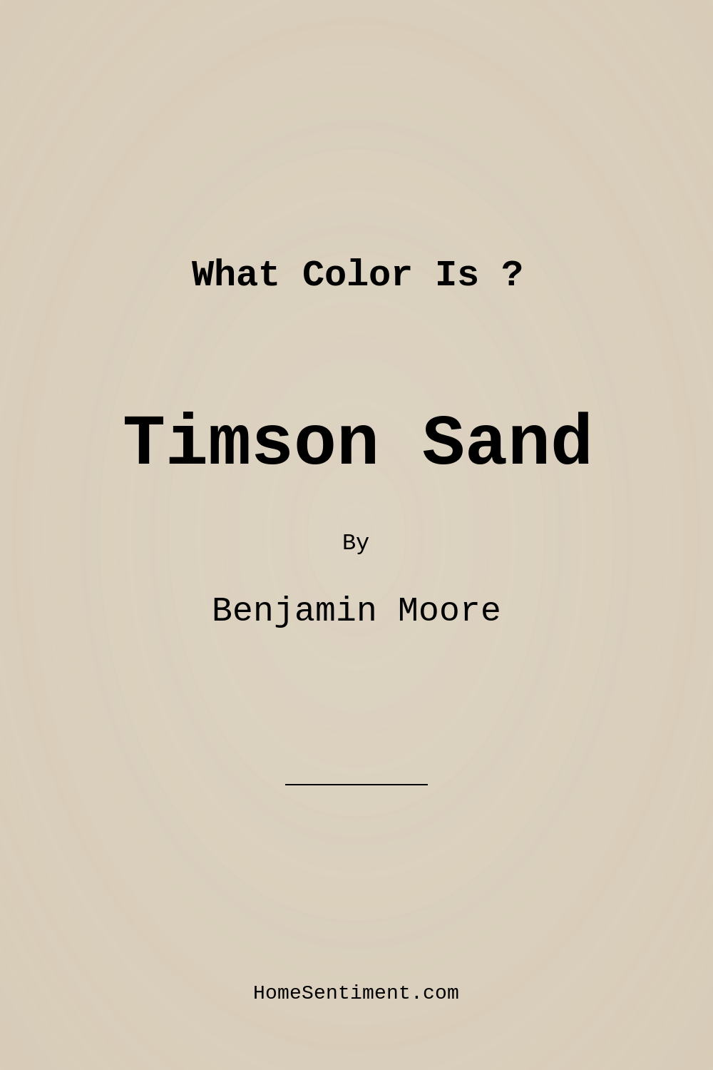 Timson Sand CW-140 by Benjamin Moore