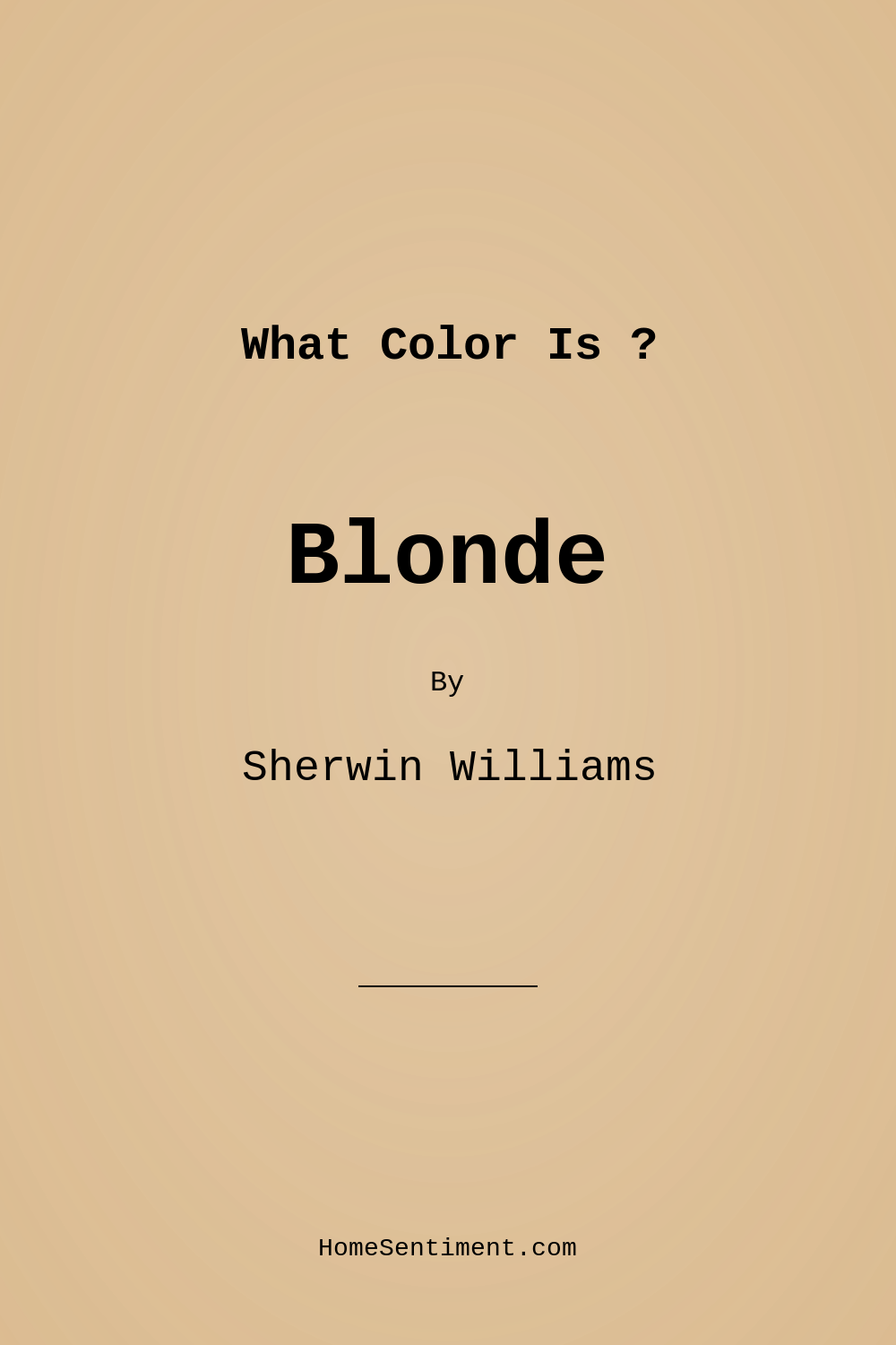 Blonde SW 6128 by Sherwin Williams