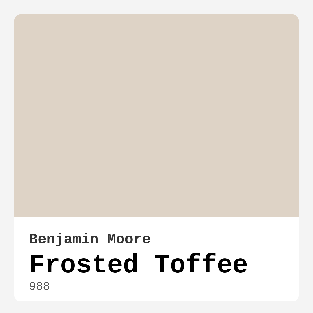 Frosted Toffee 988 by Benjamin Moore