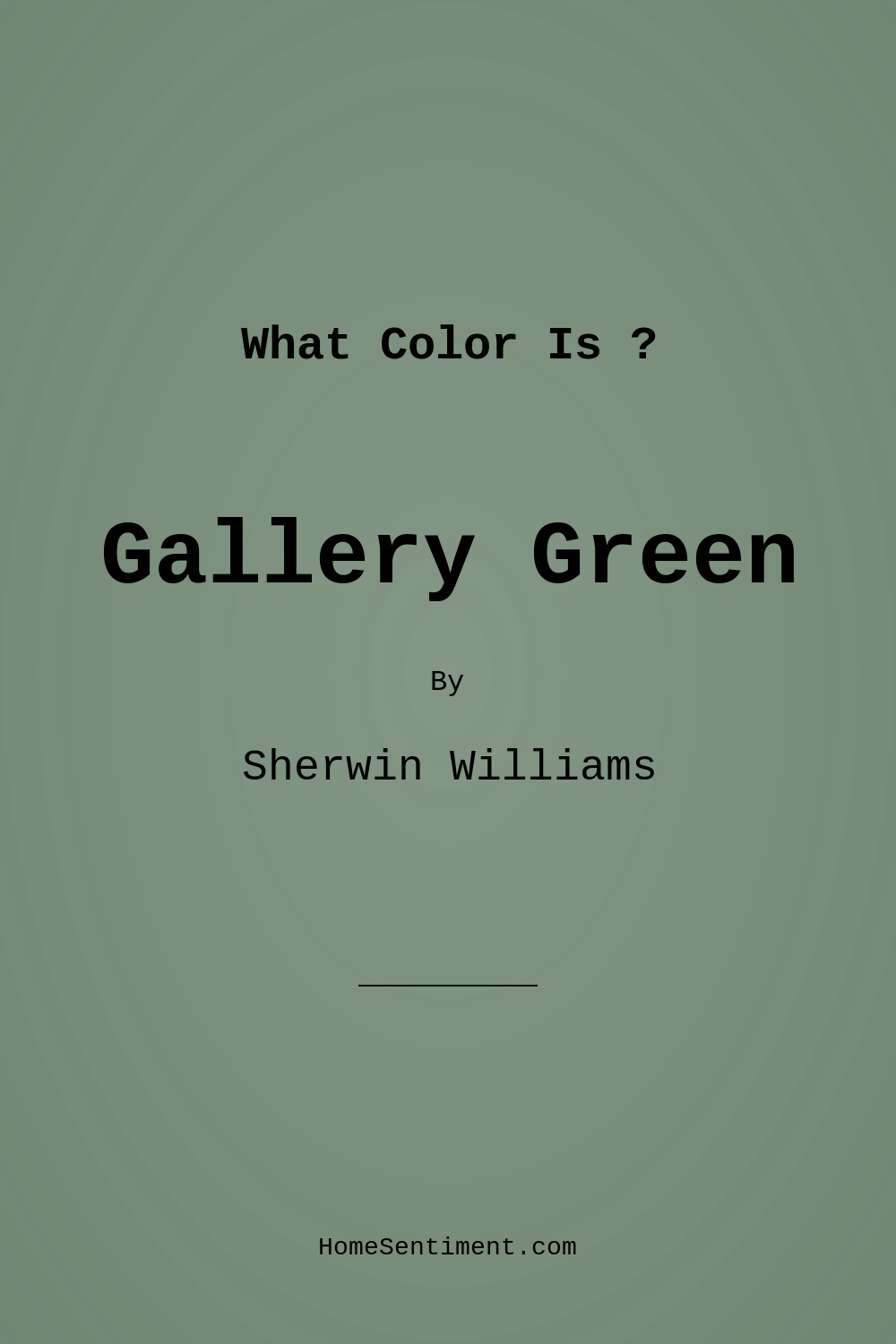 Gallery Green SW 0015 by Sherwin Williams