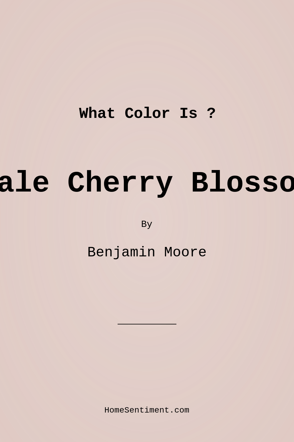 Pale Cherry Blossom 2101-60 by Benjamin Moore