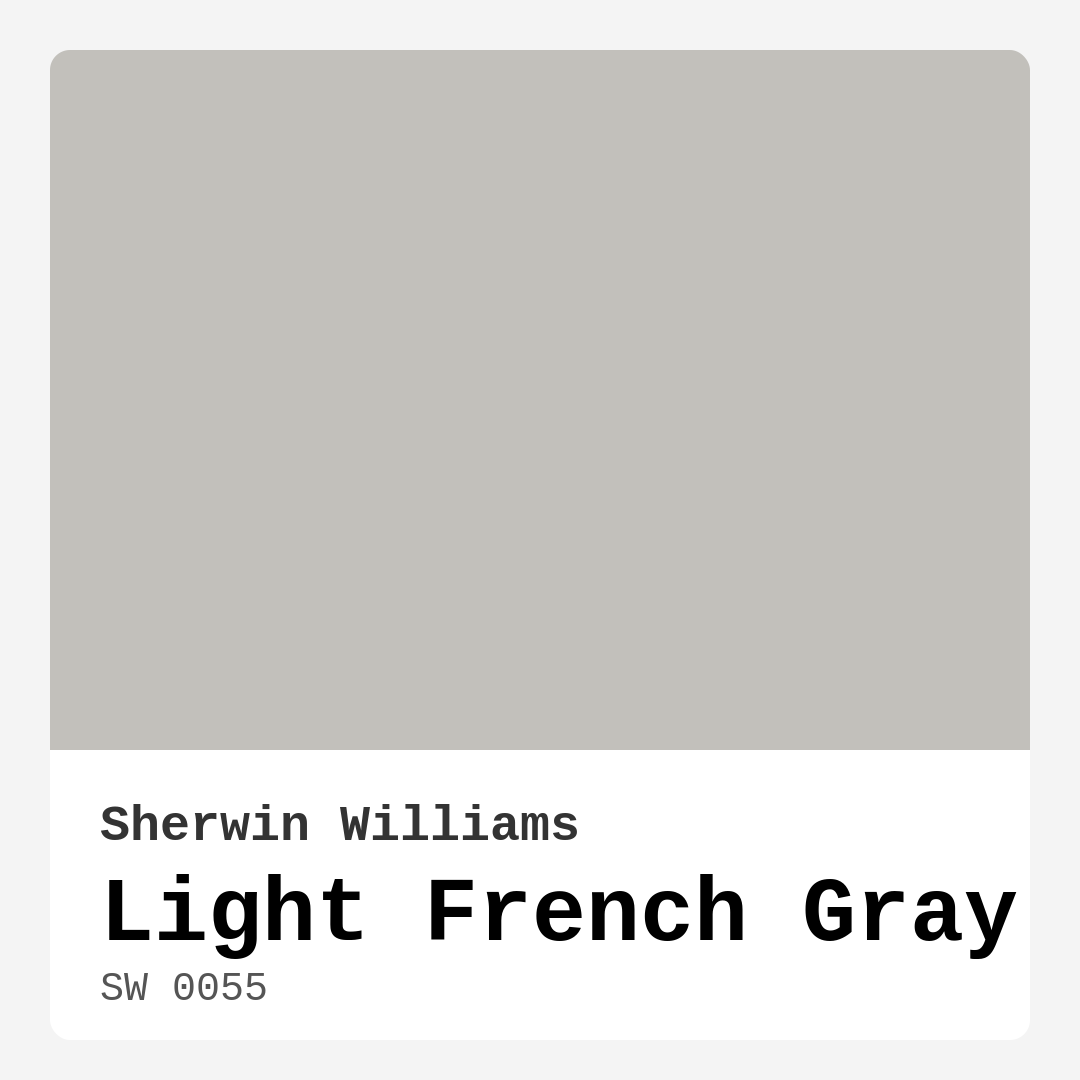 Light French Gray SW 0055 by Sherwin Williams