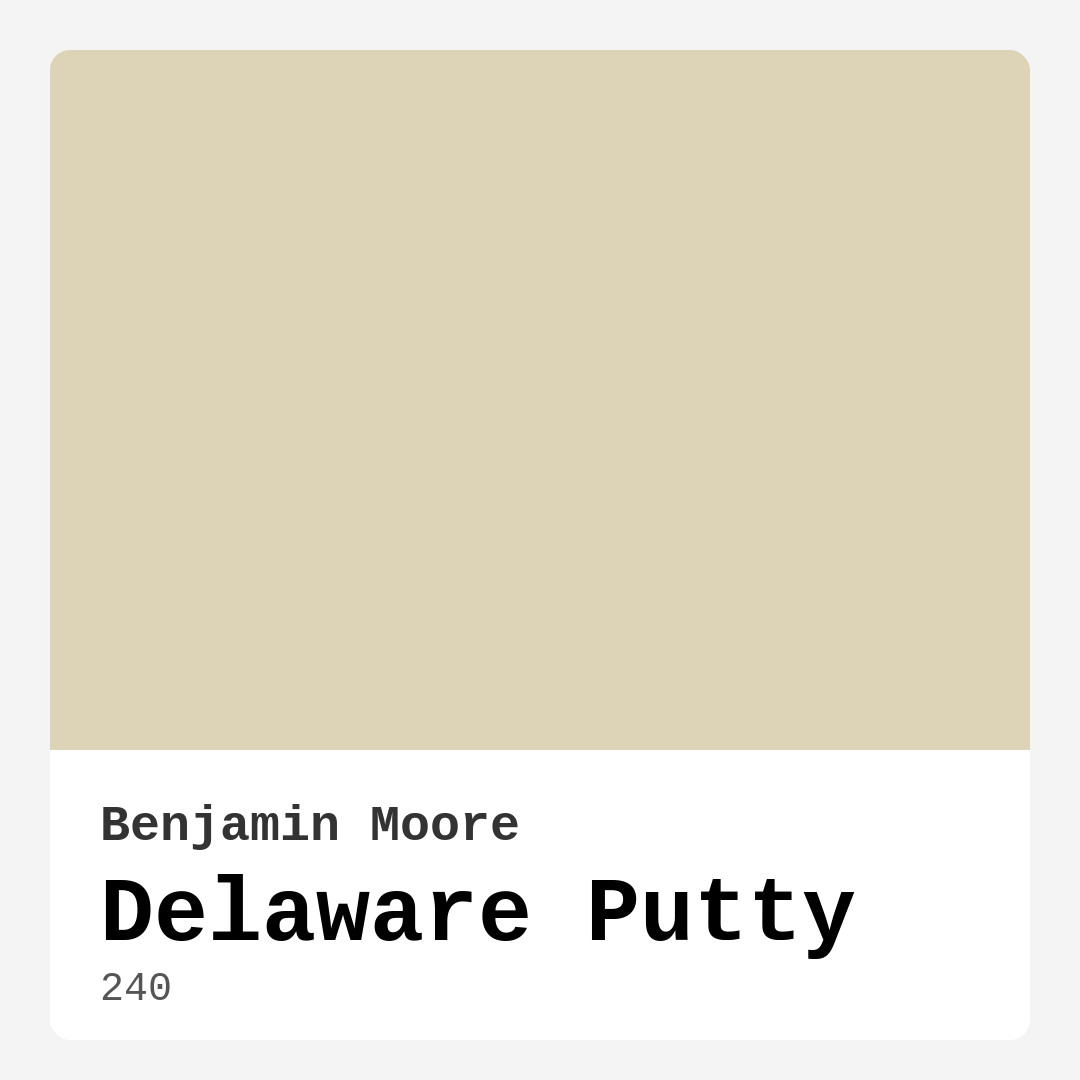 Delaware Putty 240 by Benjamin Moore