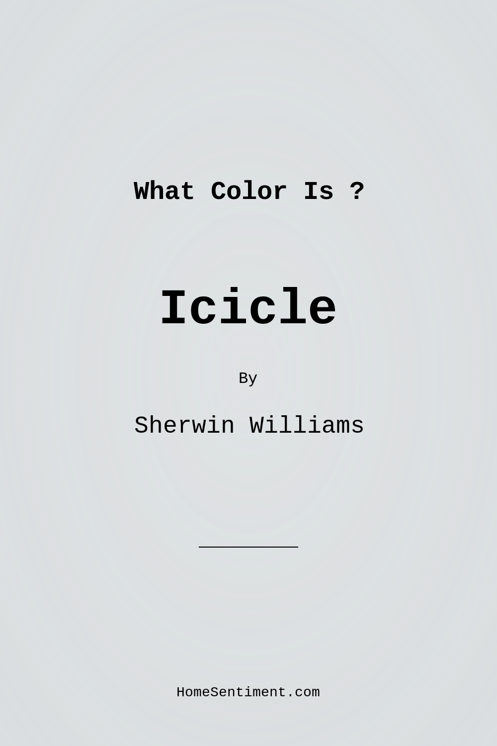 Icicle SW 6238 by Sherwin Williams