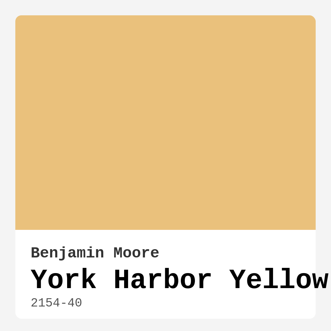 York Harbor Yellow 2154-40 by Benjamin Moore