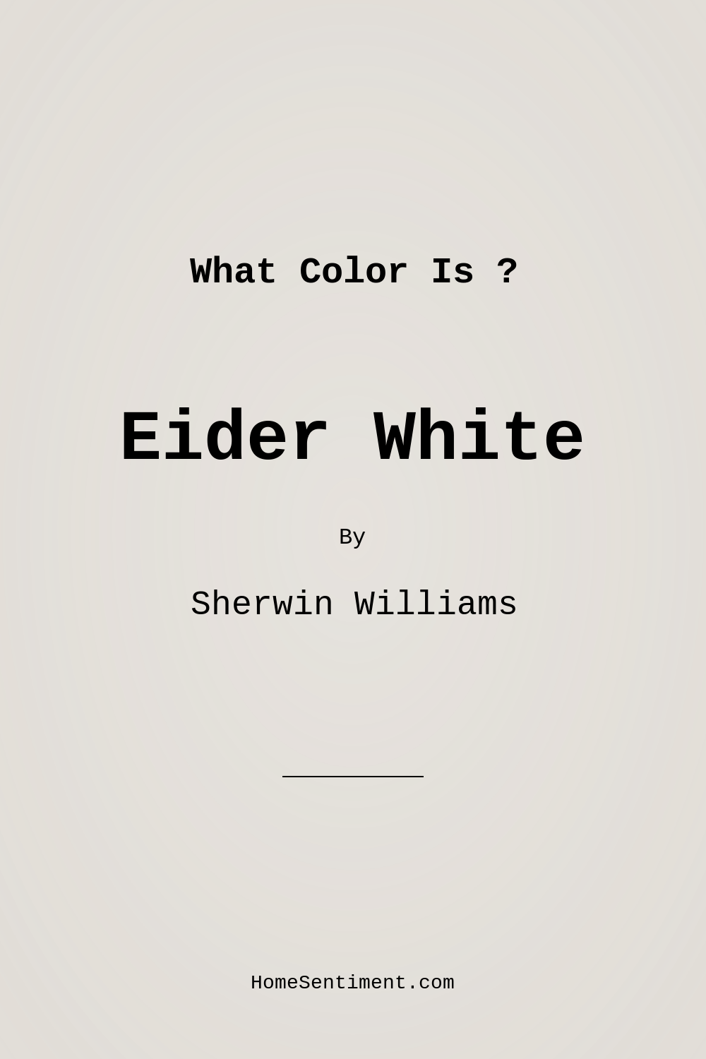 Eider White SW 7014 by Sherwin Williams