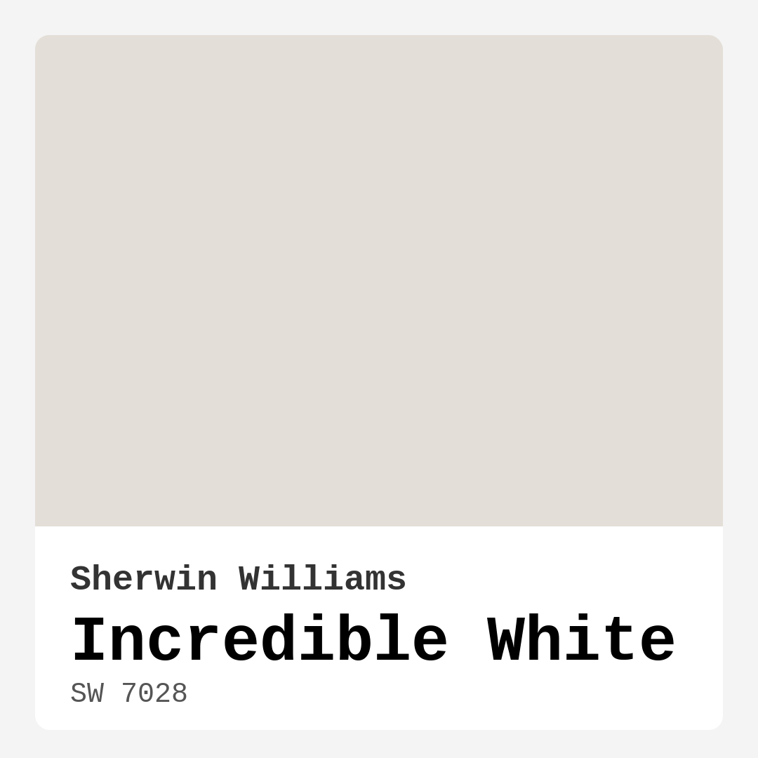 Incredible White SW 7028 by Sherwin Williams