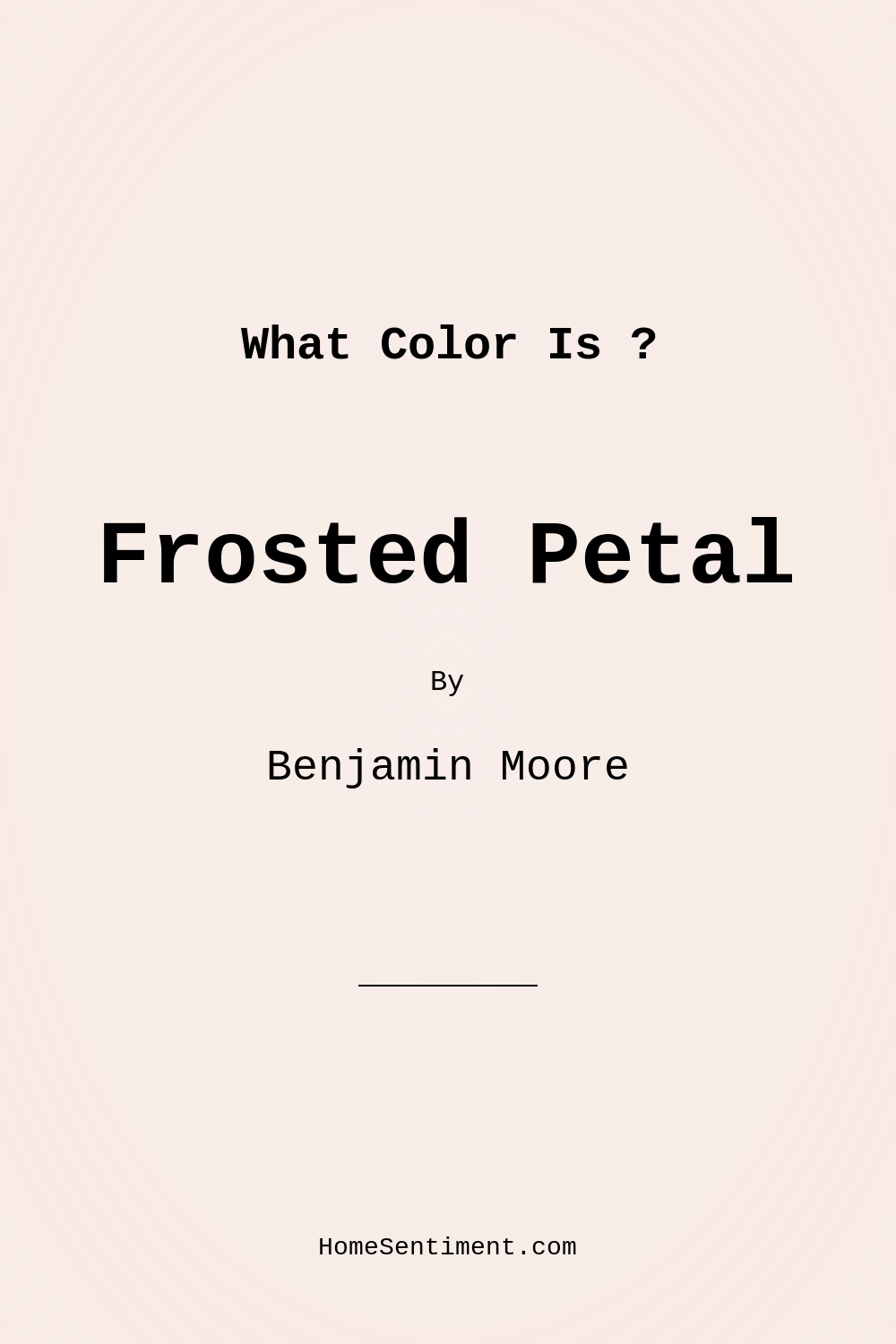 Frosted Petal 2089-70 by Benjamin Moore