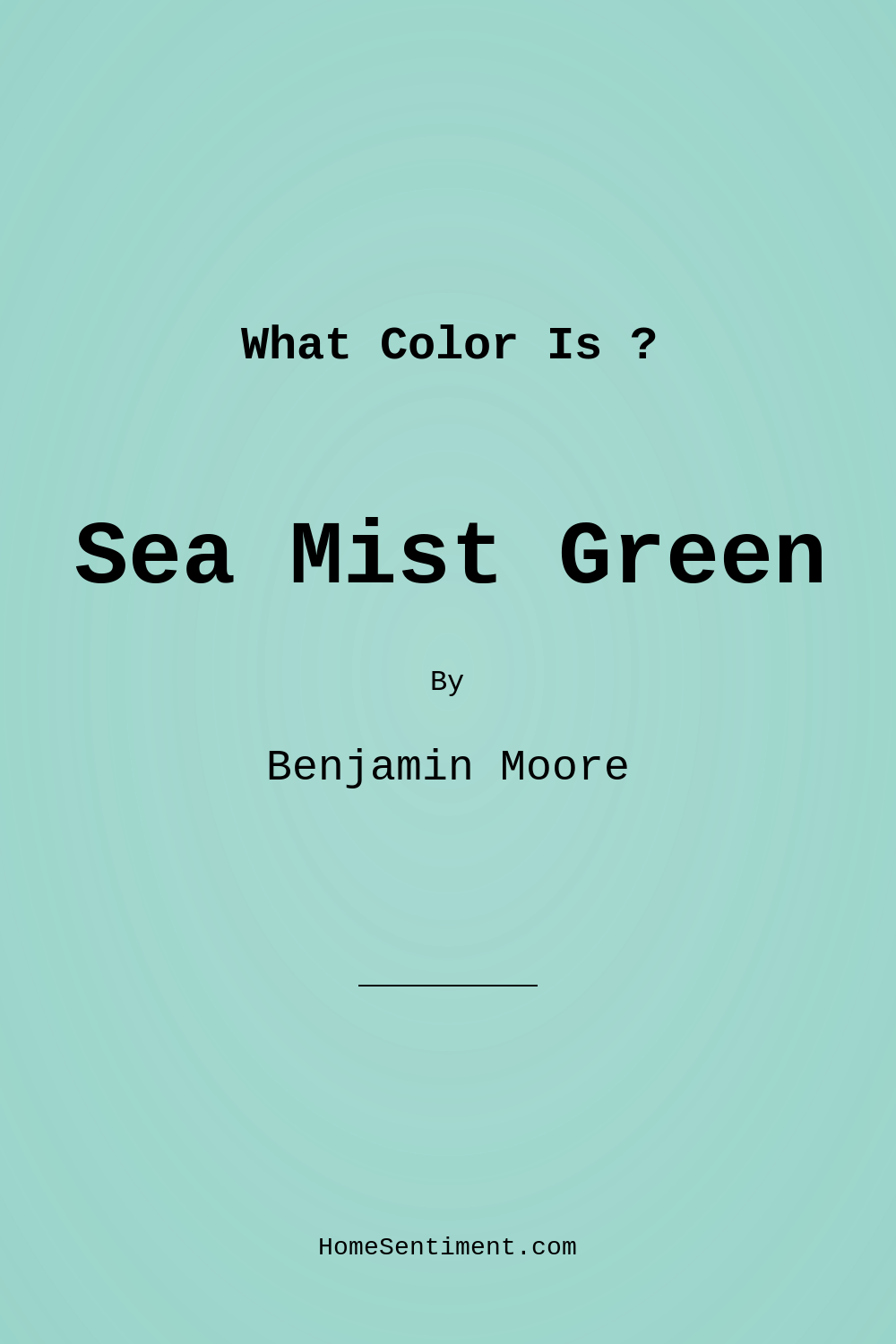 Sea Mist Green 2041-50 by Benjamin Moore