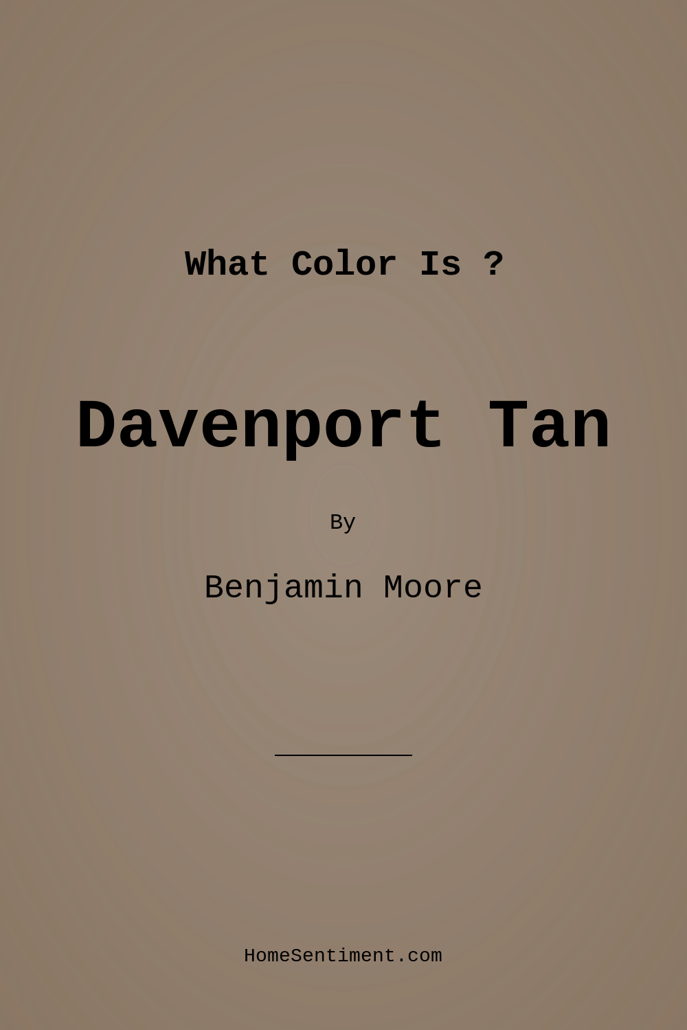Davenport Tan HC-76 by Benjamin Moore