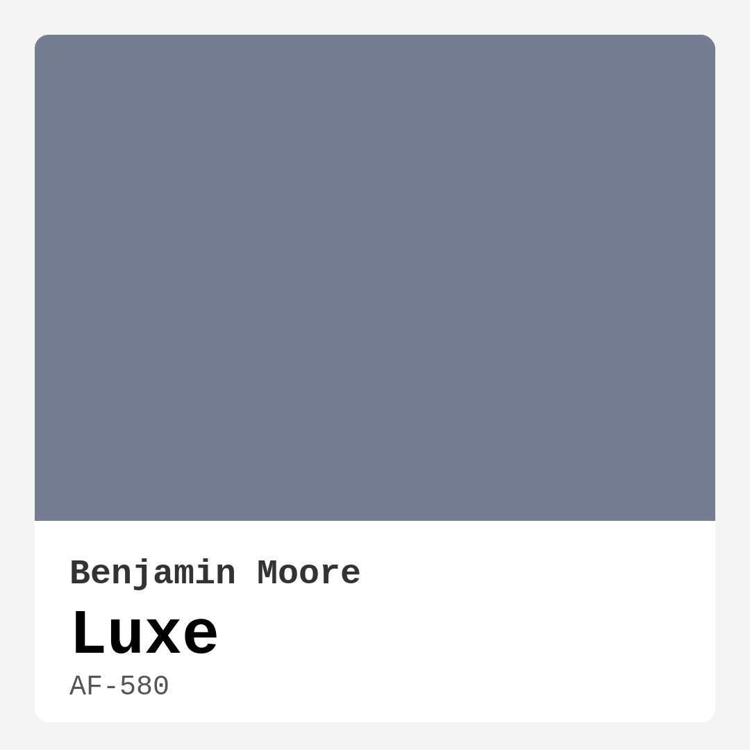 Luxe AF-580 by Benjamin Moore