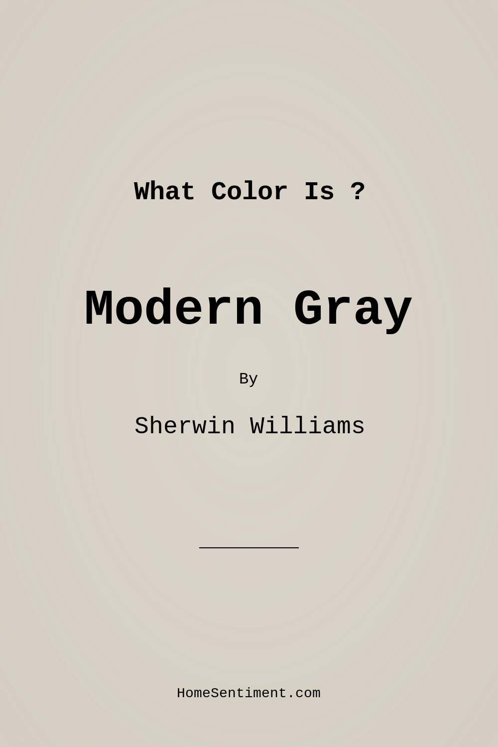 Modern Gray SW 7632 by Sherwin Williams