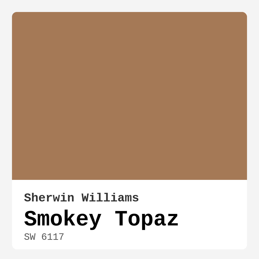 Smokey Topaz SW 6117 by Sherwin Williams
