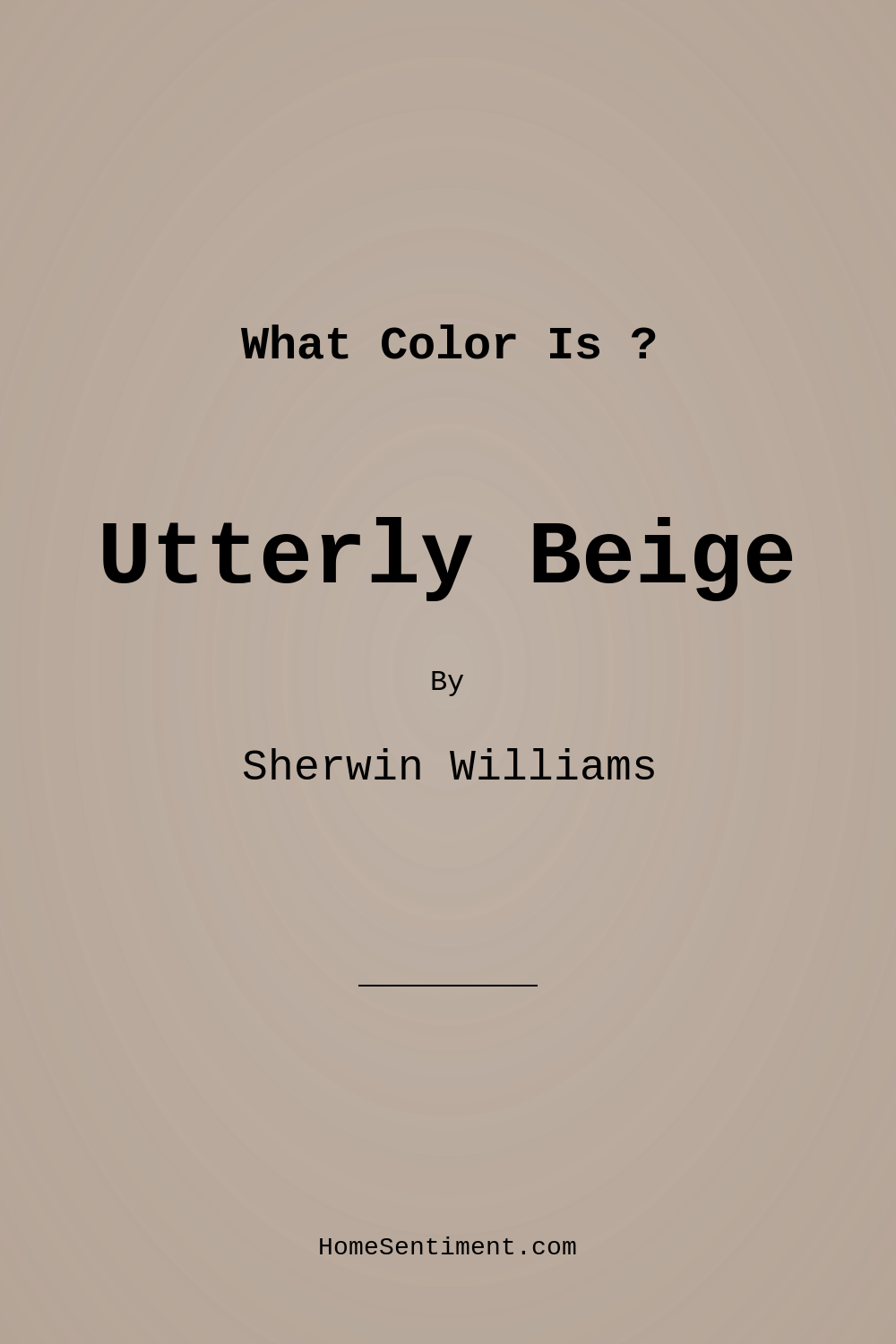 Utterly Beige SW 6080 by Sherwin Williams