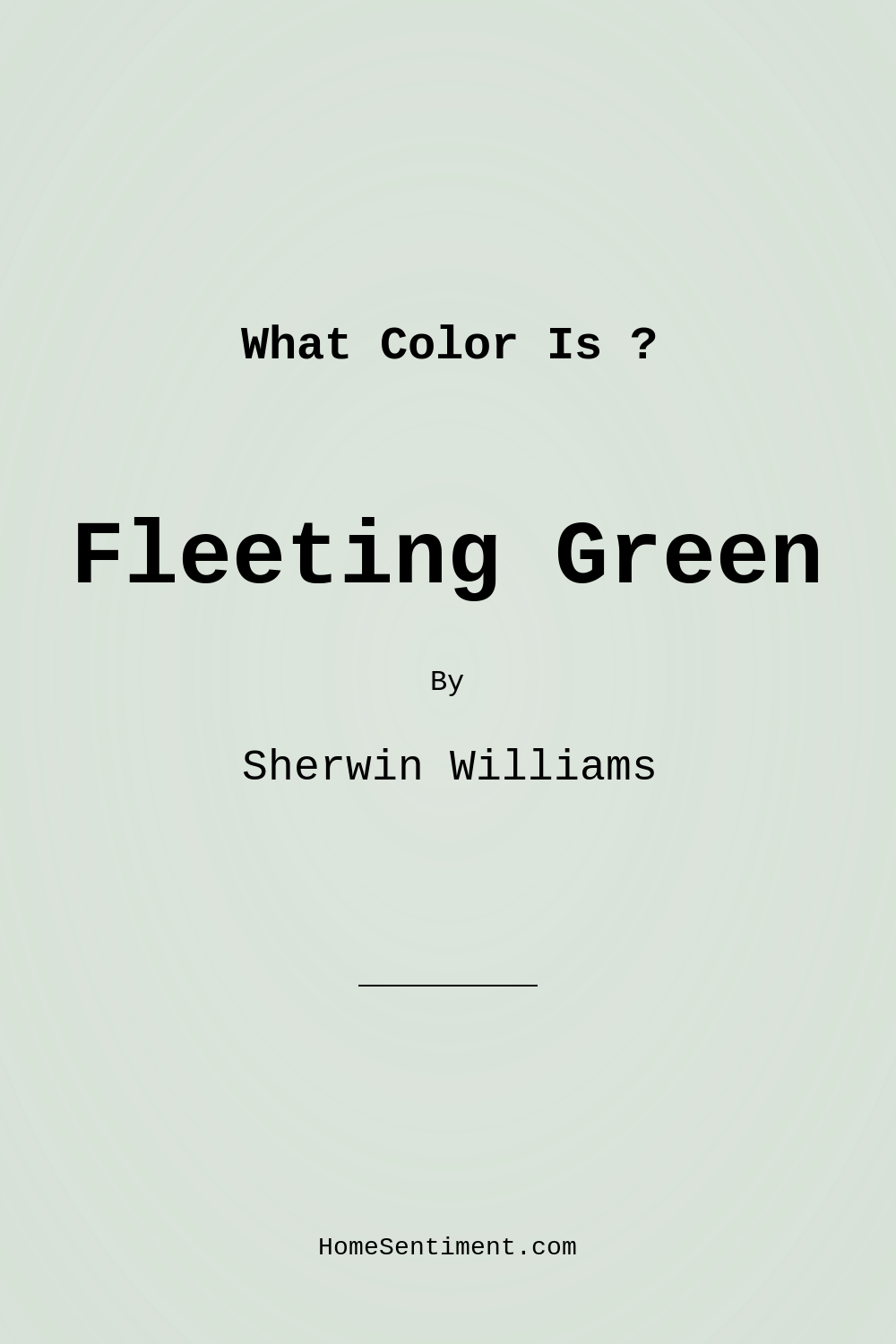 Fleeting Green SW 6455 by Sherwin Williams