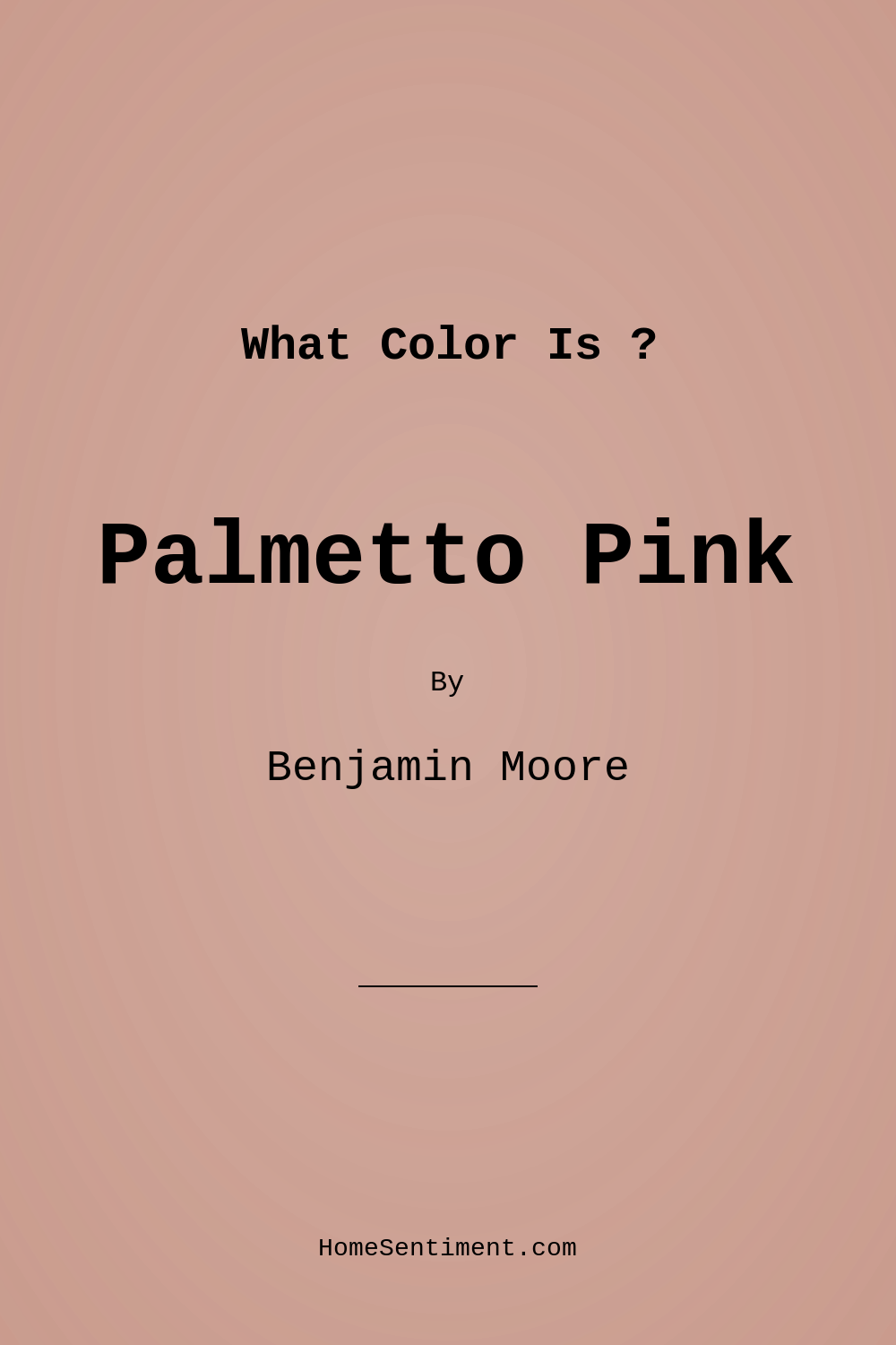 Palmetto Pink 1188 by Benjamin Moore