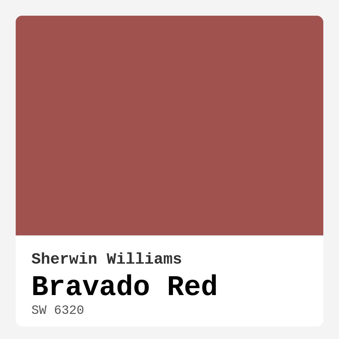 Bravado Red SW 6320 by Sherwin Williams