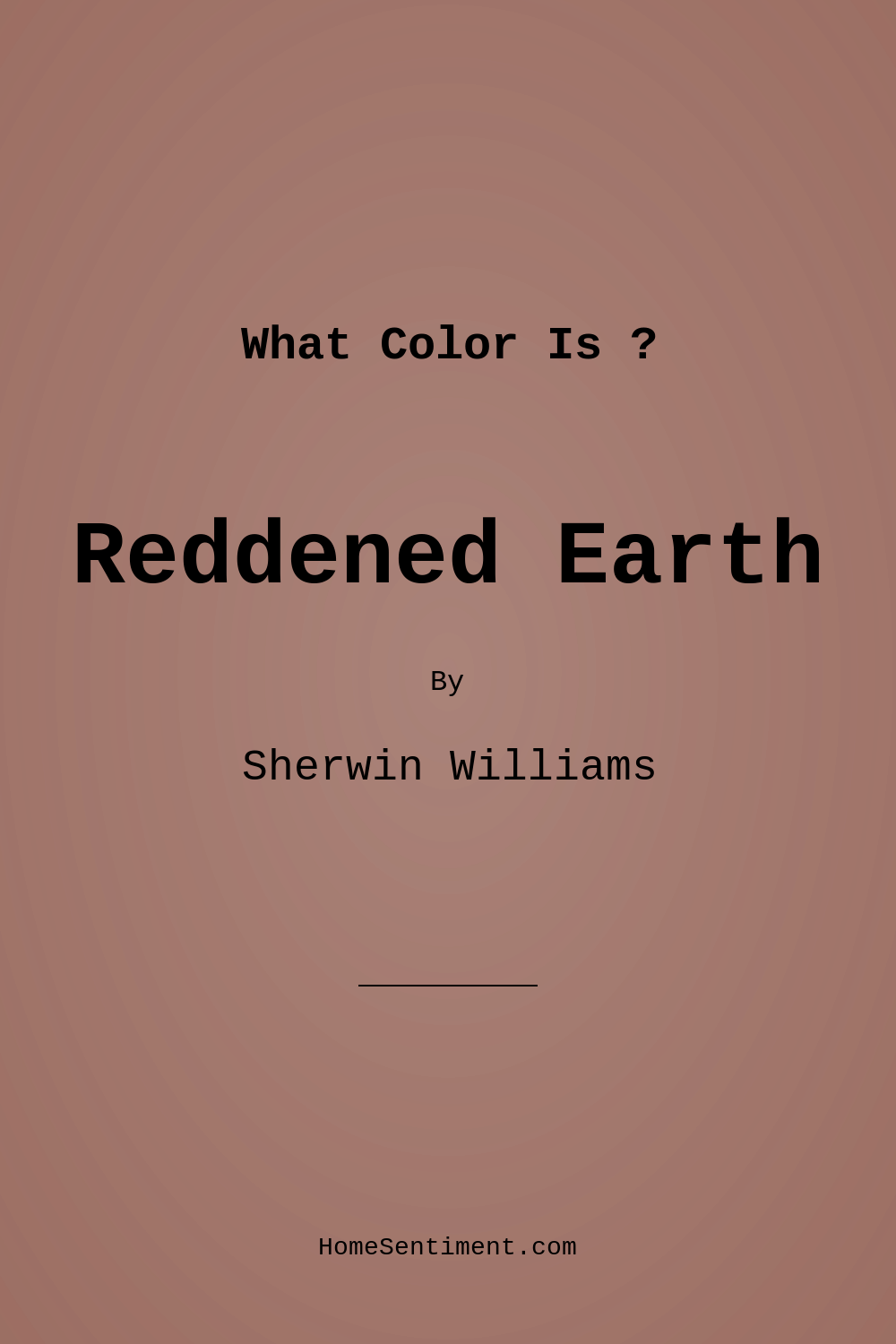 Reddened Earth SW 6053 by Sherwin Williams