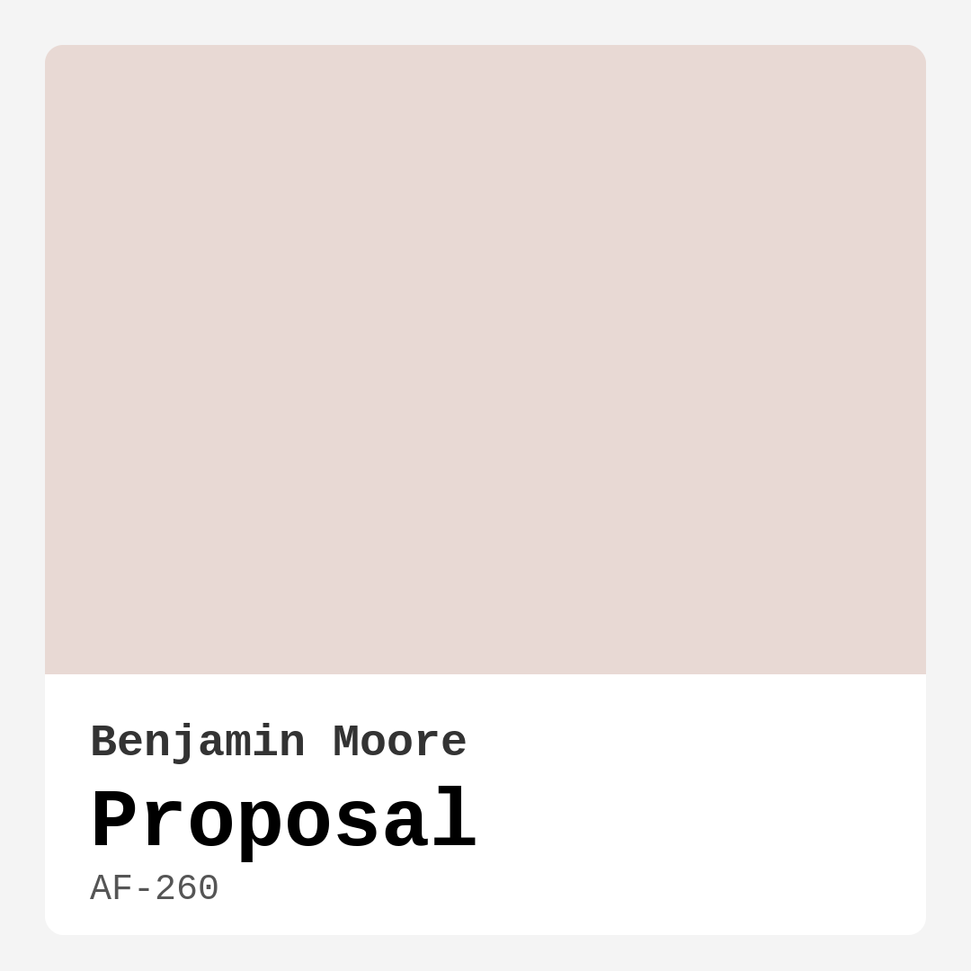 Benjamin Moore Proposal AF-260 Real Images