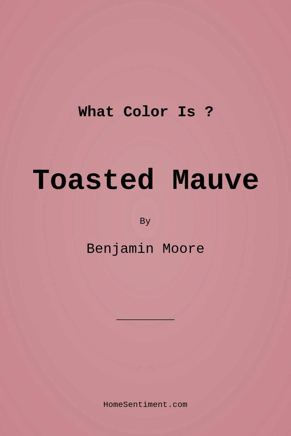 Toasted Mauve 1279 by Benjamin Moore