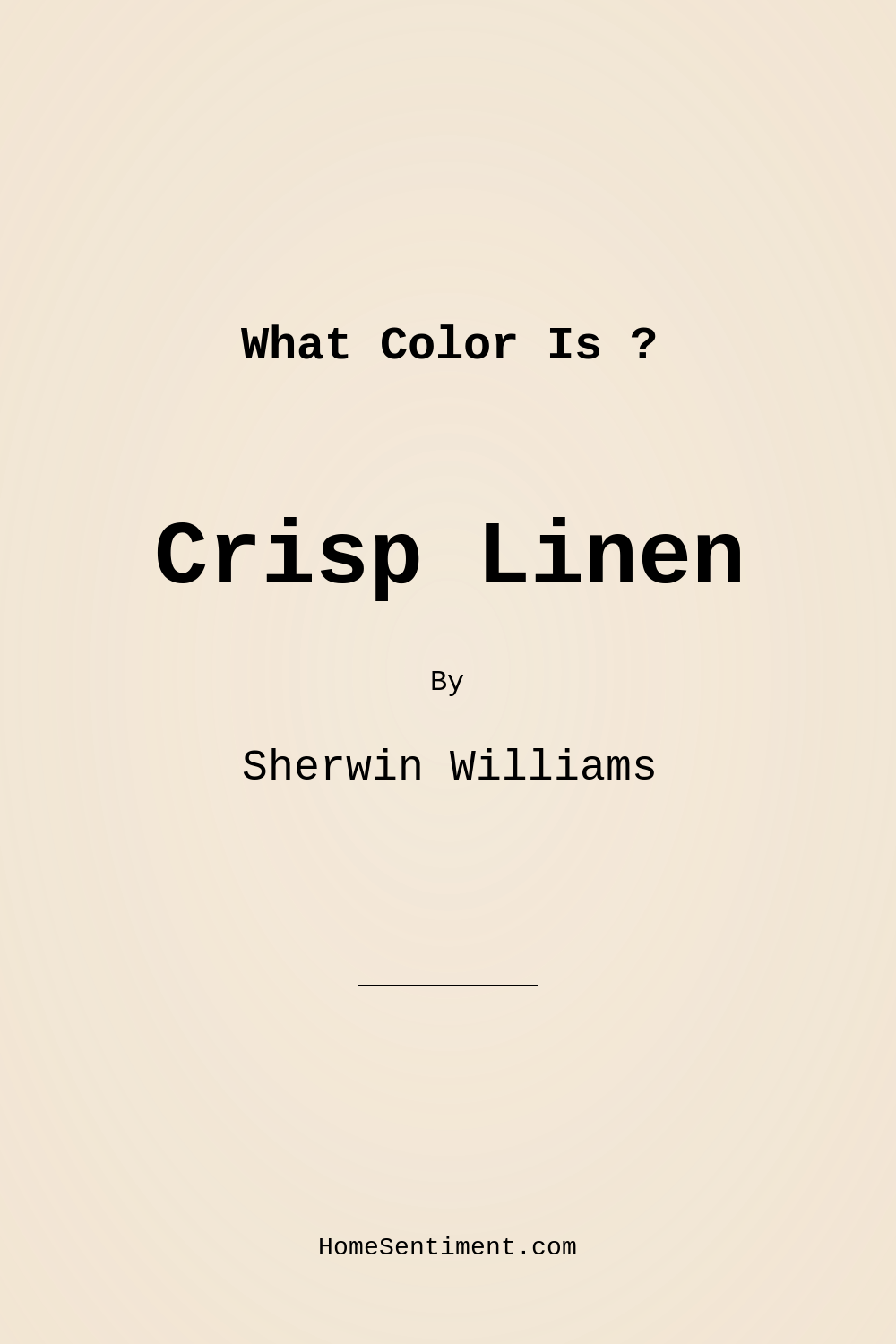 Crisp Linen SW 6378 by Sherwin Williams