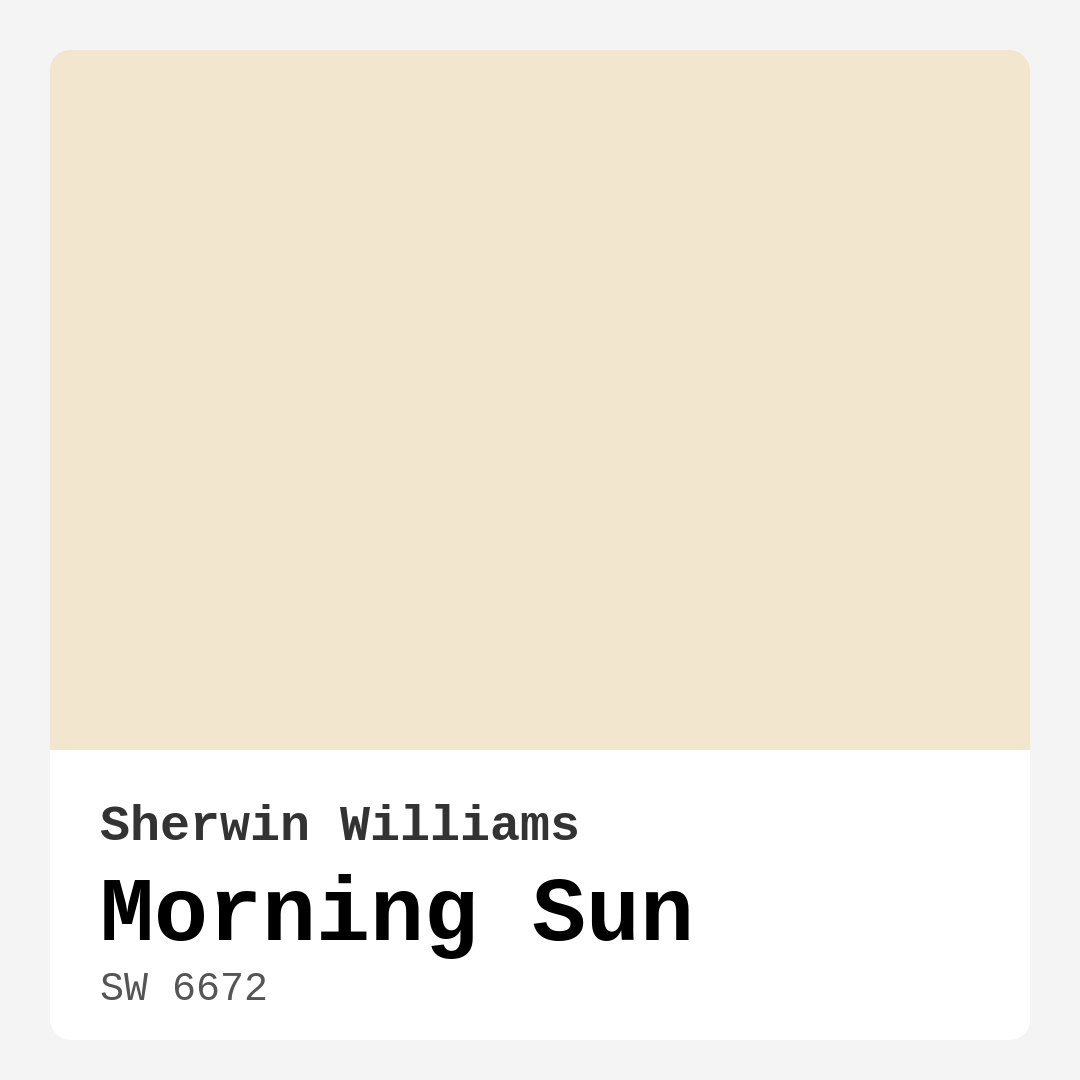 Morning Sun SW 6672 by Sherwin Williams