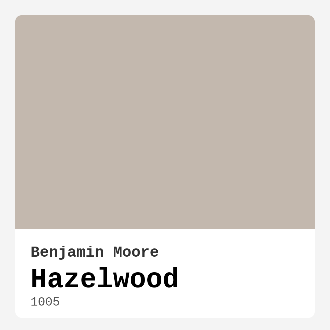 Hazelwood 1005 by Benjamin Moore