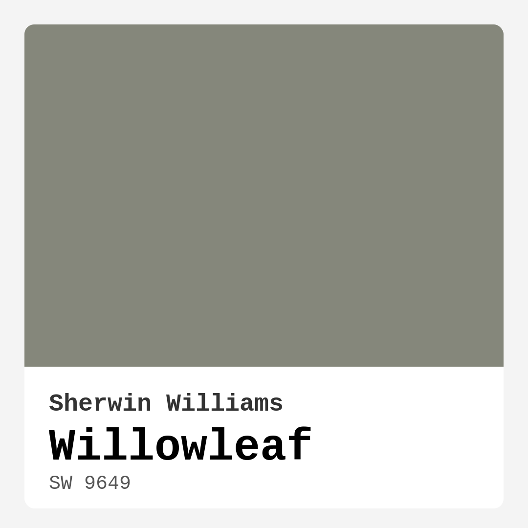 Willowleaf SW 9649 by Sherwin Williams