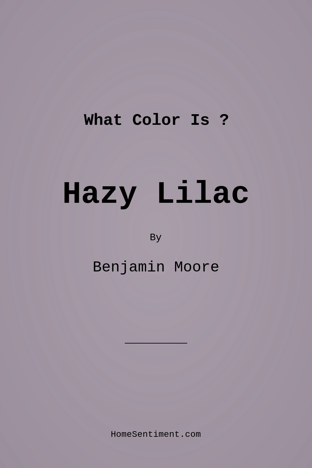 Hazy Lilac 2116-40 by Benjamin Moore