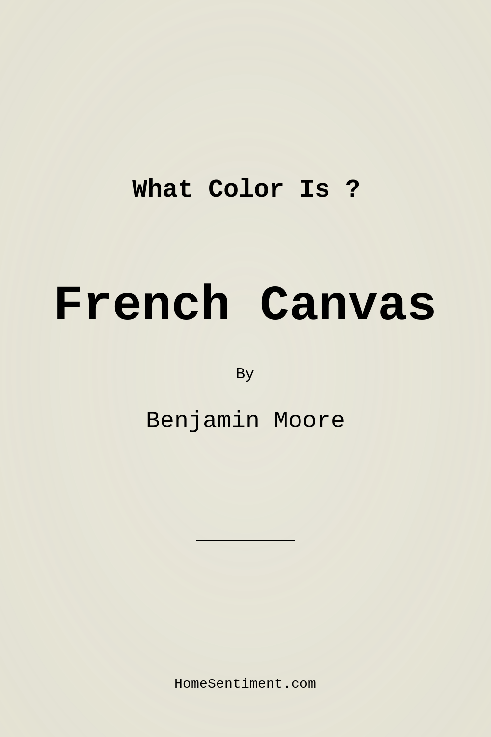French Canvas OC-41 by Benjamin Moore