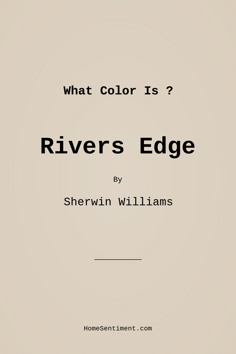 Rivers Edge SW 7517 by Sherwin Williams