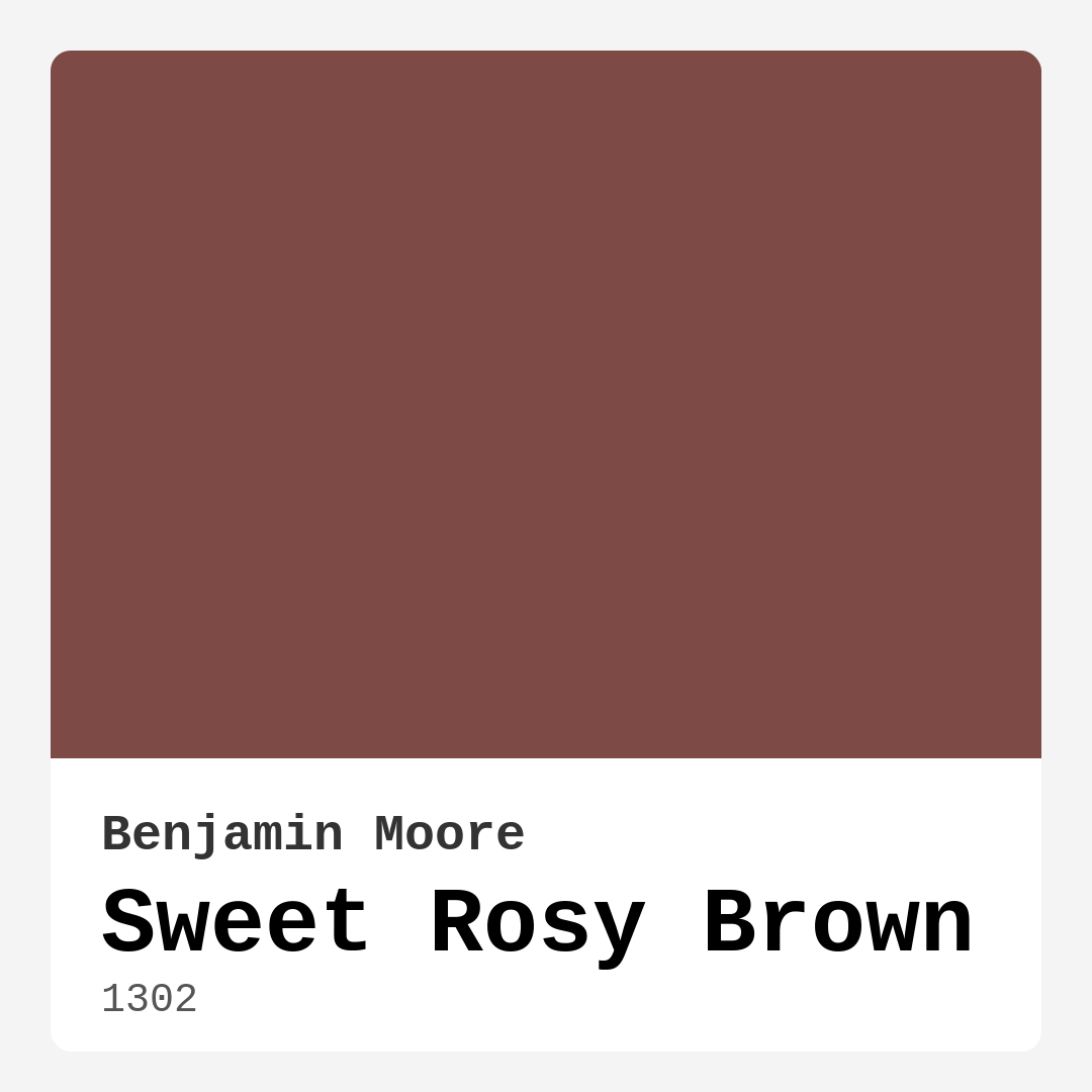 Sweet Rosy Brown 1302 by Benjamin Moore