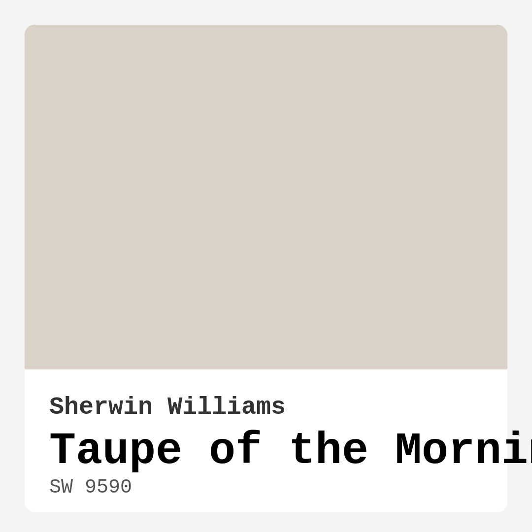 Sherwin Williams Taupe of the Morning SW 9590 Real Images