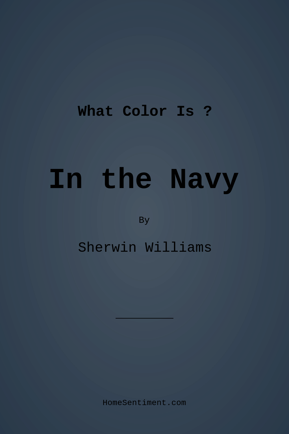 In the Navy SW 9178 by Sherwin Williams