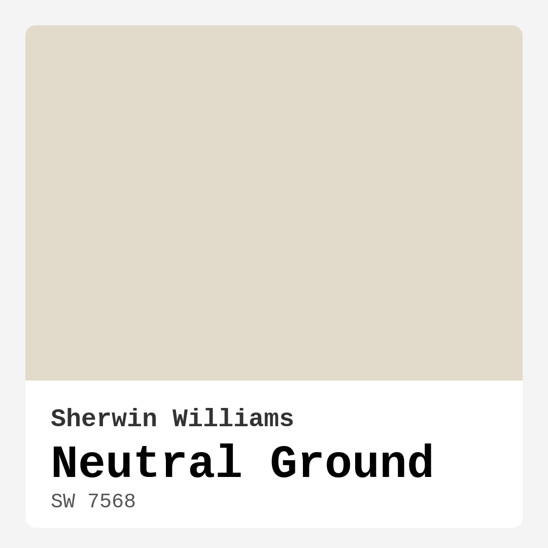 Neutral Ground SW 7568 by Sherwin Williams