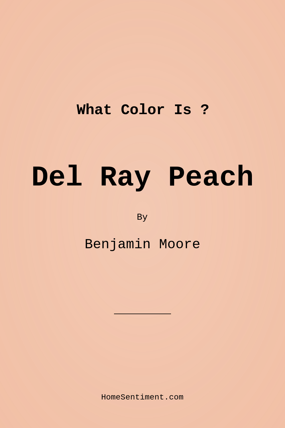 Del Ray Peach 67 by Benjamin Moore