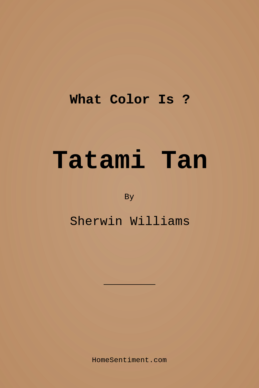Tatami Tan SW 6116 by Sherwin Williams