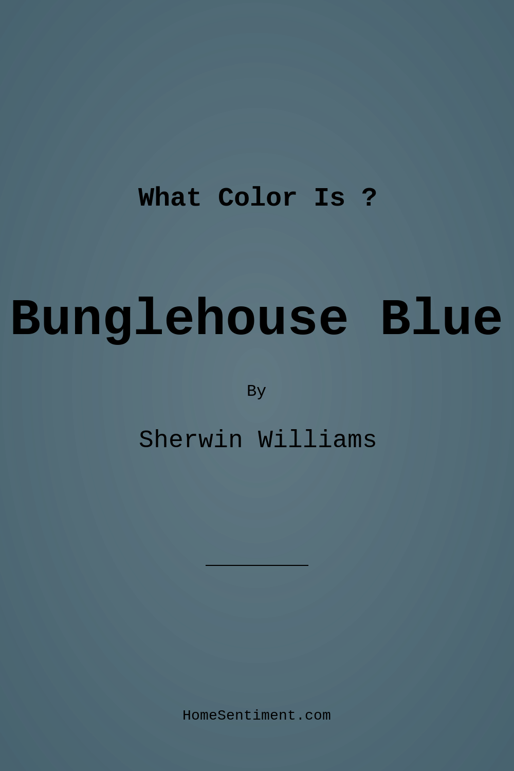 Bunglehouse Blue SW 0048 by Sherwin Williams