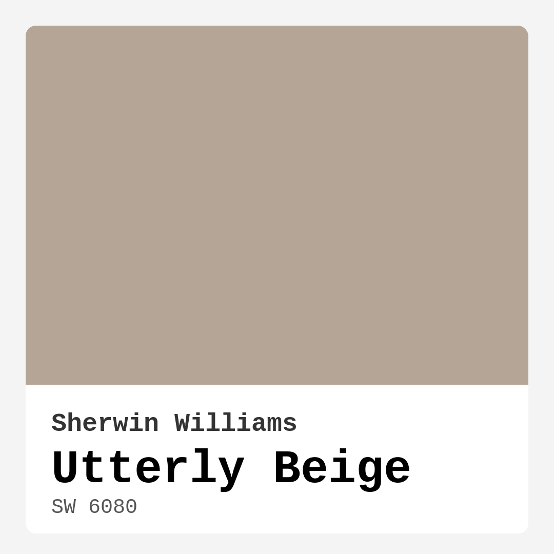 Utterly Beige SW 6080 by Sherwin Williams