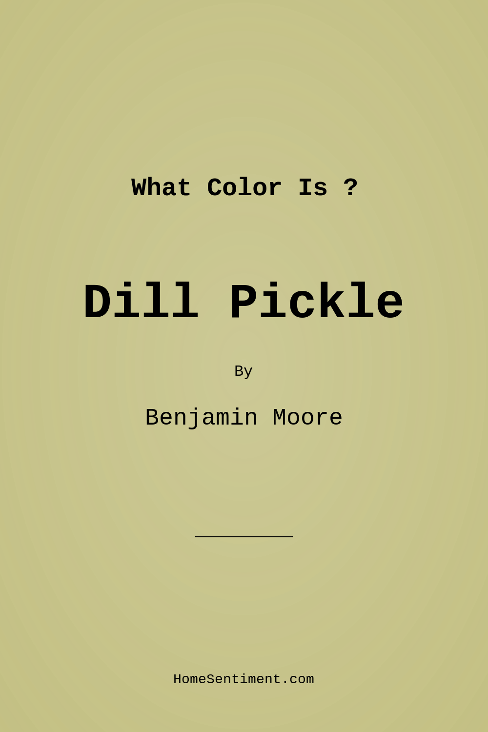 Dill Pickle 2147-40 by Benjamin Moore