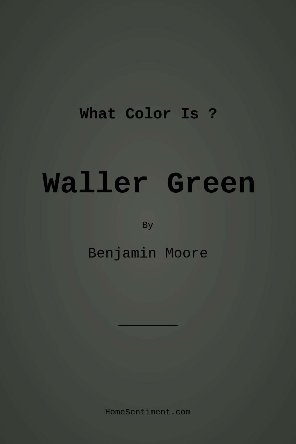 Waller Green CW-510 by Benjamin Moore