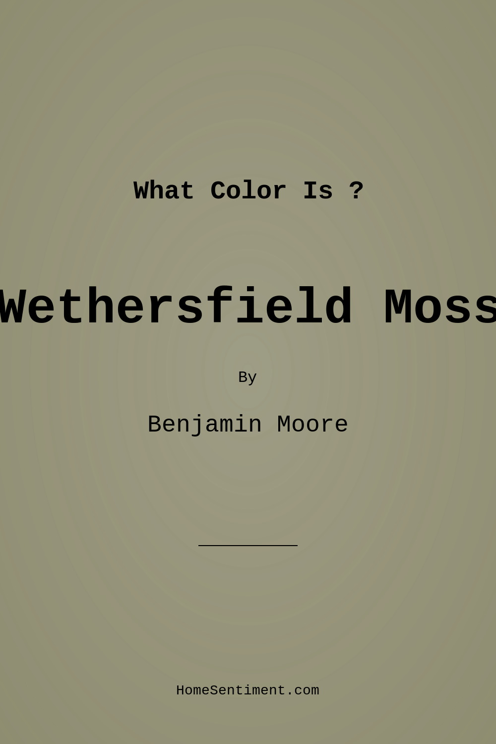 Wethersfield Moss HC-110 by Benjamin Moore