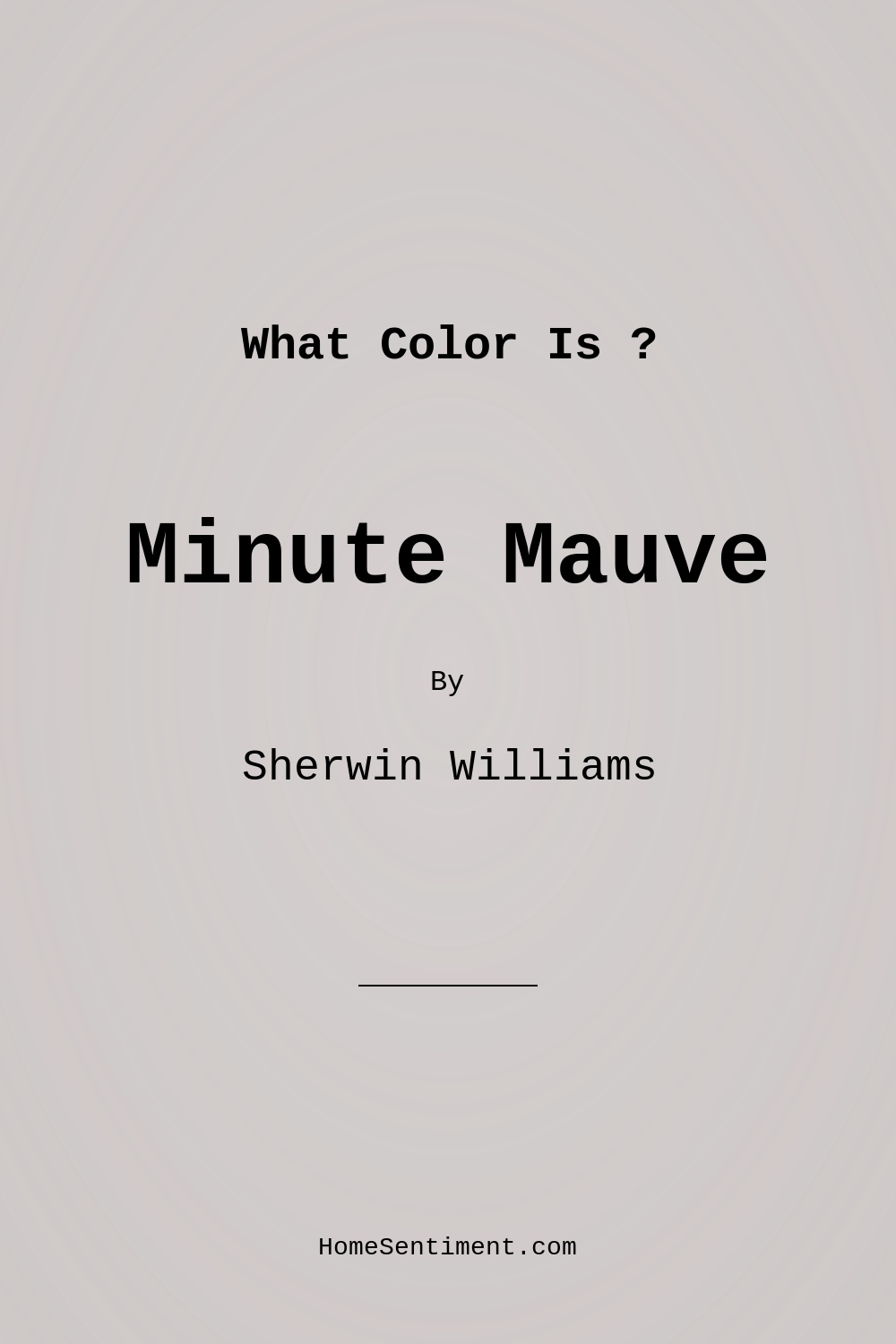 Minute Mauve SW 7078 by Sherwin Williams